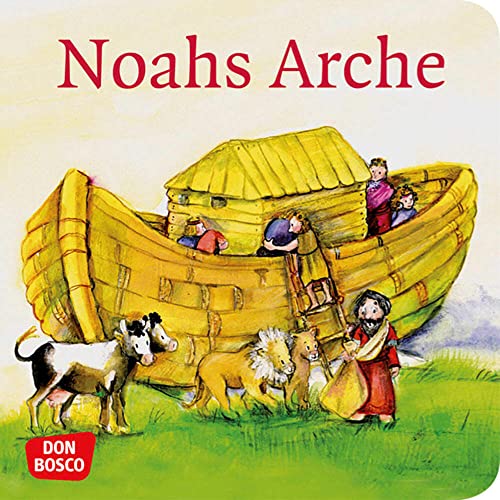 Noahs Arche: Mini-Bilderbuch. Kinderbibelgeschichten. Noahs Arche: Mini-Bilderbuch. Kinderbibelgeschichten.
