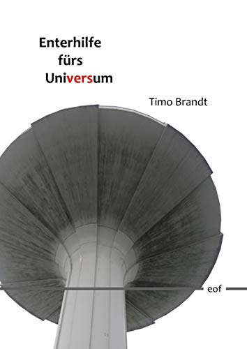 Enterhilfe fürs Universum: Gedichte (edition offenes feld, Band 15)