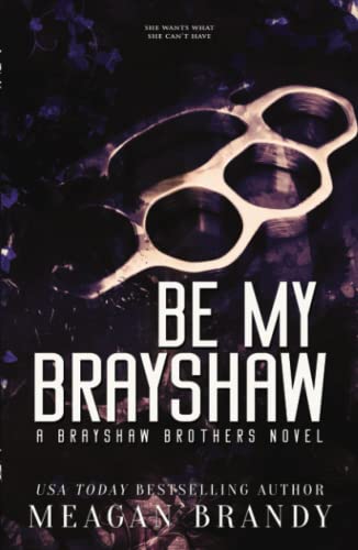 Be My Brayshaw Be My Brayshaw von Independently published