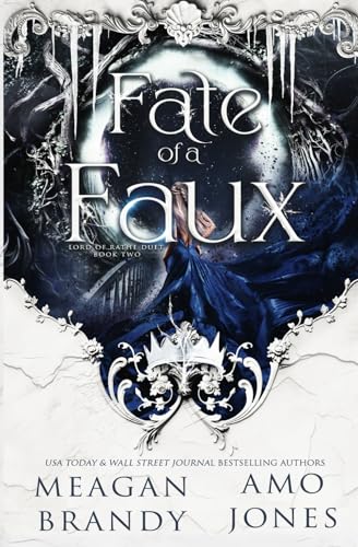 Fate of a Faux (Lord of Rathe Duet, Band 2) von Independently published