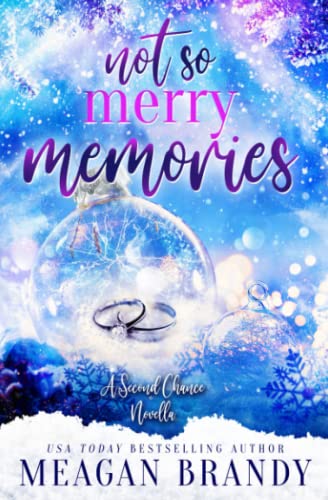 Not So Merry Memories Not So Merry Memories