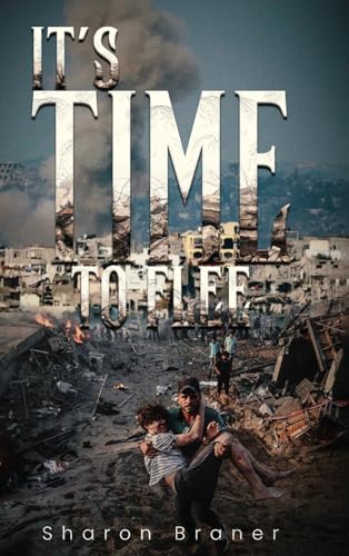 It's Time to Flee von Self Publishing