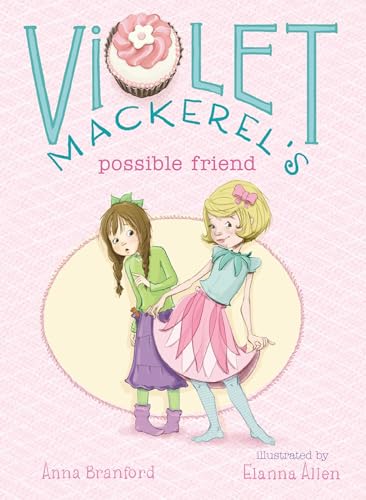 Violet Mackerel's Possible Friend von Atheneum Books for Young Readers