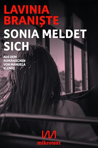 Sonia meldet sich: Roman von Mikrotext