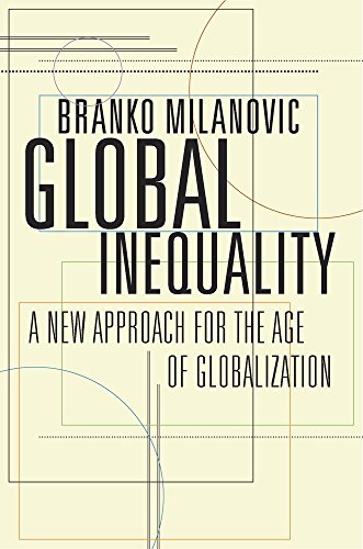 Global Inequality: A New Approach for the Age of Globalization von Harvard University Press