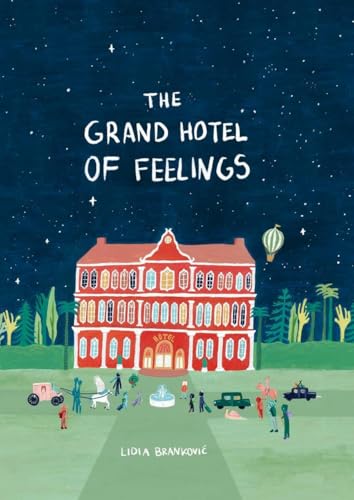 The Grand Hotel of Feelings von Thames & Hudson