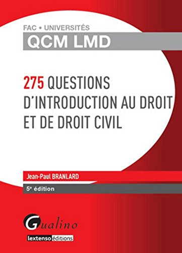 QCM LMD - 275 questions d introduction au droit et de droit civil von GUALINO