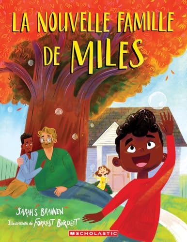 La Nouvelle Famille de Miles von Scholastic