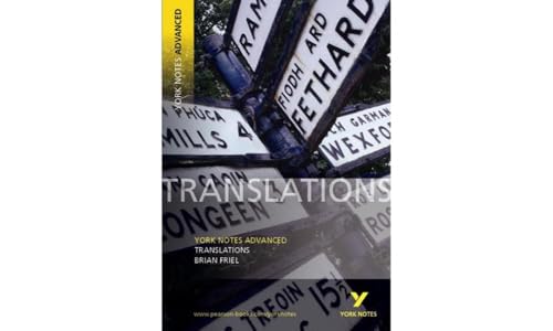 Brian Friel 'Translations': Text in English (York Notes Advanced)