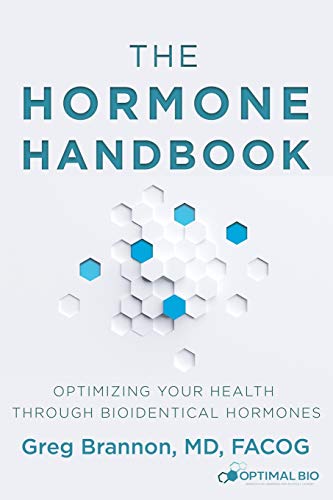 The Hormone Handbook: Optimizing Your Health through Bioidentical Hormones von Author Academy Elite