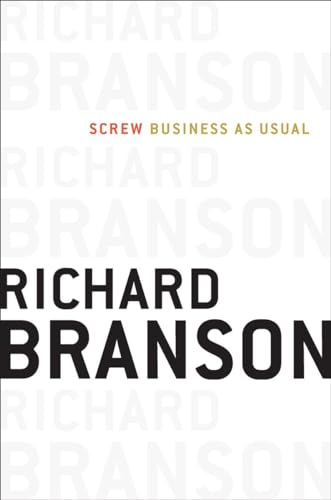 Screw Business as Usual Screw Business as Usual