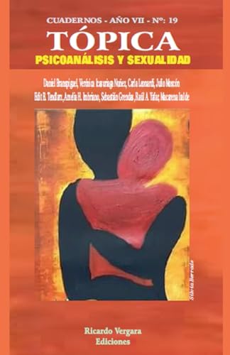 Tópica 19: Sexualidad y Psicoanálisis Tópica 19: Sexualidad y Psicoanálisis von Ariel Publisher