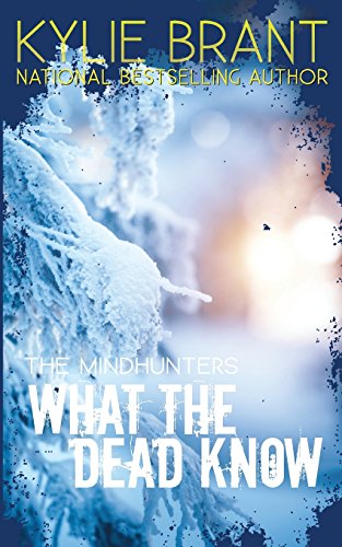 What the Dead Know (The Mindhunters)
