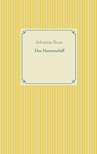 Das Narrenschiff (Taschenbuch-Literatur-Klassiker) von Books on Demand