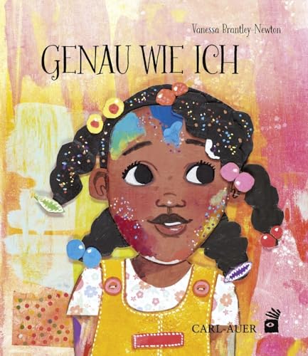 Genau wie ich: Bilderbuch (Carl-Auer Kids) von Auer-System-Verlag, Carl
