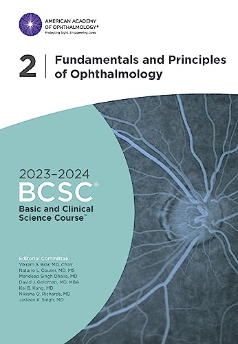 2023-2024 Basic and Clinical Science Course™, Section 2: Fundamentals and Principles of Ophthalmology von American Academy of Ophthalmology