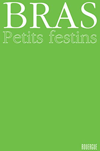 Petits festins von ROUERGUE