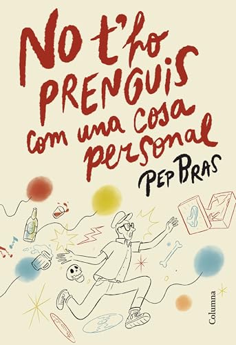 No t'ho prenguis com una cosa personal (Clàssica) von Columna CAT