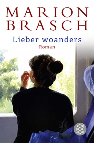 Lieber woanders: Roman