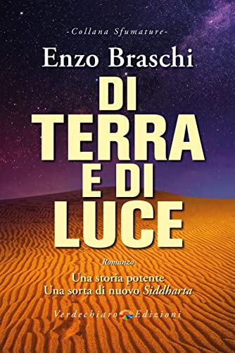 Di terra e di luce (Sfumature) von Verdechiaro
