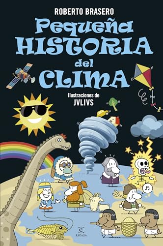 Pequeña historia del clima (Pequeñas historias) von Espasa