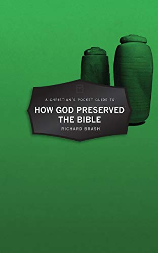Christian's Pocket Guide to How God Preserved the Bible (Pocket Guides) von Christian Focus Publications