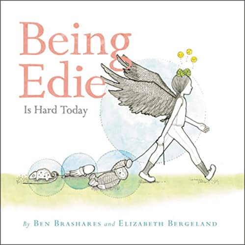 Being Edie Is Hard Today Being Edie Is Hard Today von Little, Brown Books for Young Readers