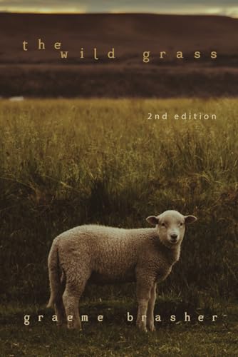 The Wild Grass von FreedomChaser Books