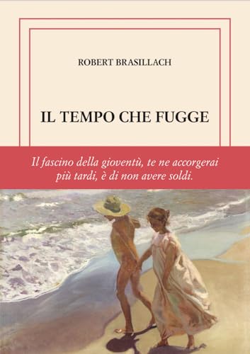 Il tempo che fugge. Ediz. limitata (Di là dal fiume e tra gli alberi) von Edizioni Settecolori (Milano)