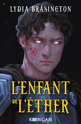 Le tisseur du roi T2: L'enfant de l'éther von KORRIGAN