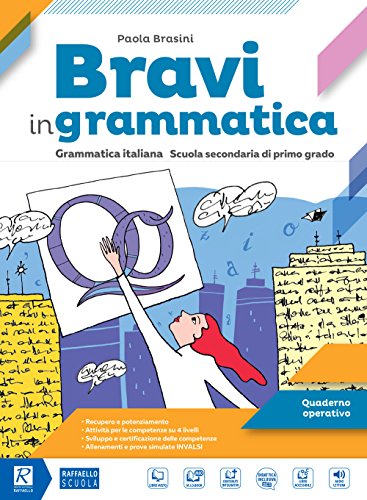 Bravi in grammatica. Quaderno operativo. Per la Scuola media. Con e-book. Con espansione online von Raffaello