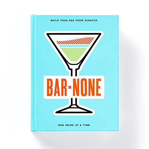 Bar None Drink Journal: (Small Notebook with Drink Recipes, Hardcover Bar Book)