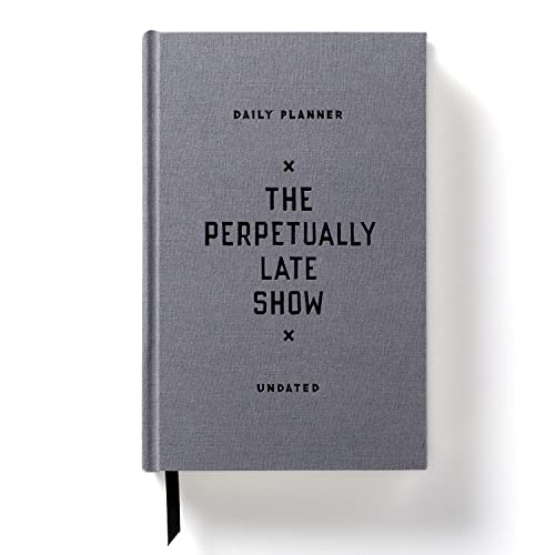 The Perpetually Late Show Undated Standard Planner