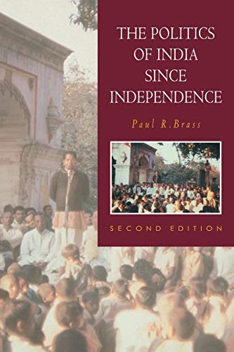 Politics of India Since Independence 2ed (New Cambridge History of India, Vol Iv, 1)