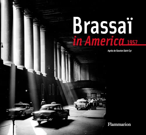 Brassai in America von Thames & Hudson