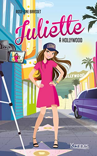 Juliette à Hollywood