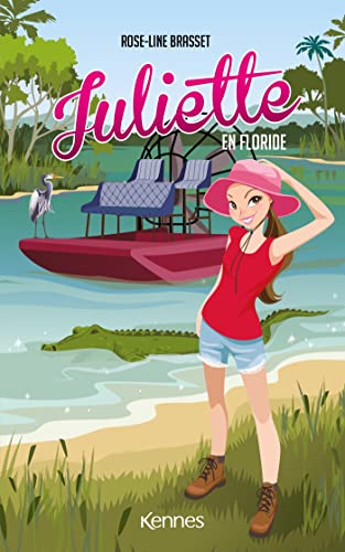 Juliette en Floride von KENNES EDITIONS