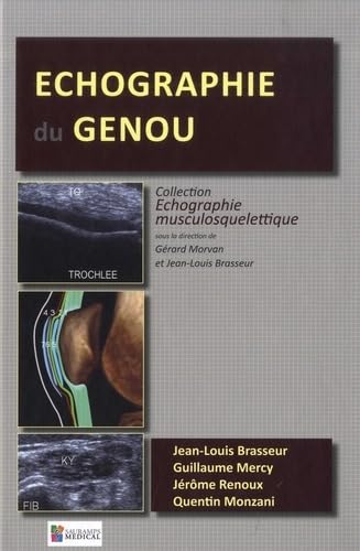 ECHOGRAPHIE DU GENOU von SAURAMPS MEDICA