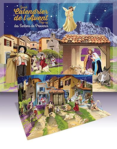 Grand calendrier de l'Avent pop-up des Santons de Provence: Avec son livret d'accompagnement