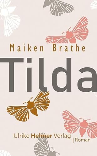 Tilda von Ulrike Helmer Verlag