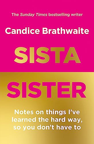 Sista Sister: The much-anticipated second book by the Sunday Times bestseller von Quercus