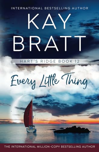 Every Little Thing (Hart's Ridge, Band 12) von Red Thread Publishing Group