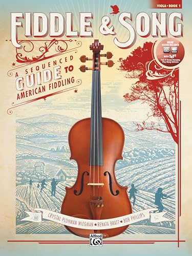 Fiddle & Song, Book 1: A Sequenced Guide to American Fiddling (incl. CD) (Fiddle & Song, 1)