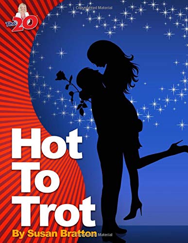 Hot To Trot von Independently published