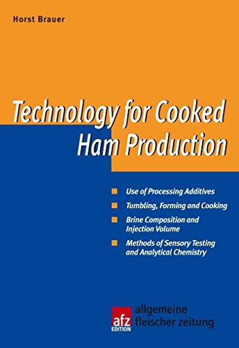 Technology for Cooked Ham Production (Edition afz)