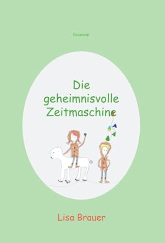 Die geheimnisvolle Zeitmaschine: In der Zeit der Ritter & Abenteuer im Reich der Eisbären Die geheimnisvolle Zeitmaschine: In der Zeit der Ritter & Abenteuer im Reich der Eisbären