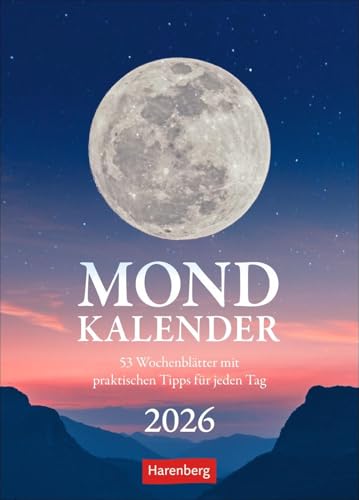 Mondkalender Wochenkalender 2026 - 53 Wochenblätter mit praktischen Tipps für jeden Tag: Von Neu- bis Vollmond - Kalender im Format 16,5 x 23 cm: ... dem Mondzyklus. (Wochenkalender Harenberg) von Harenberg