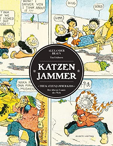 Katzenjammer: The Katzenjammer Kids – Der älteste Comic der Welt von avant-Verlag, Berlin