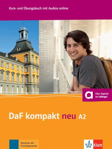 DaF kompakt neu A2: Kurs- und Übungsbuch mit Audios