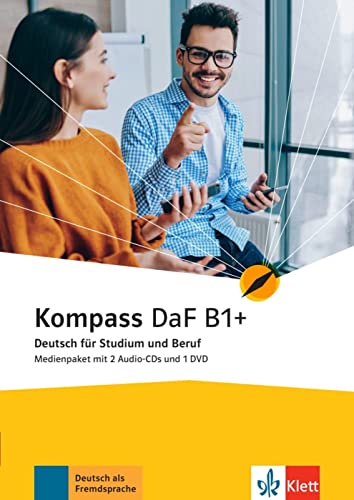 Kompass DaF B1+: Deutsch für Studium und Beruf. Medienpaket (2 Audio-CDs + DVD) (Kompass DaF: Deutsch für Studium und Beruf)